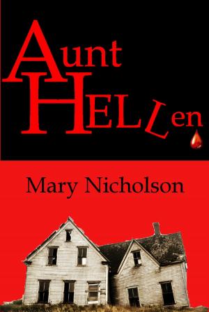 Cover of the book Aunt HELLen by G. G. Gregory