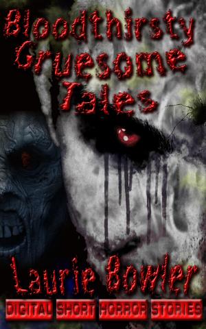 bigCover of the book Bloodthristy Gruesome Tales by 