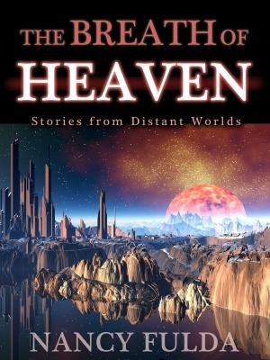 Book cover of The Breath of Heaven: Stories from Distant Worlds