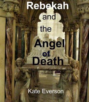 Book cover of Rebekah and the Angel of Death