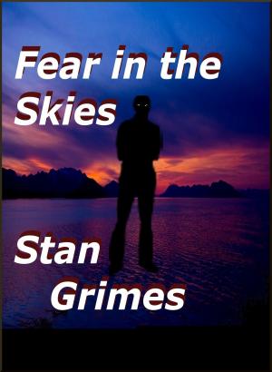Cover of the book Fear In The Skies by Bill Gutman