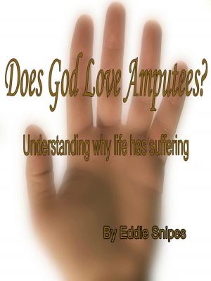 Cover of the book Does God Love Amputees? by Watchman on the Wall