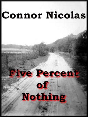 Cover of the book Five Percent of Nothing by Janet Meade