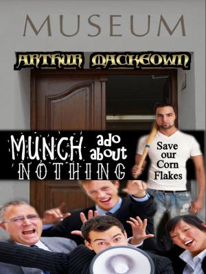 Book cover of Munch Ado About Nothing
