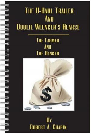 Cover of the book The U-Haul Trailer & Doolie Weencer's Hearse by Jean-Jacques Rousseau