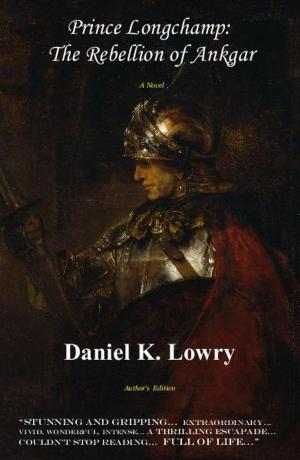 Book cover of Prince Longchamp: The Rebellion of Ankgar