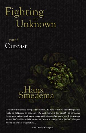 Book cover of Fighting the Unknown: part 3 - Outcast