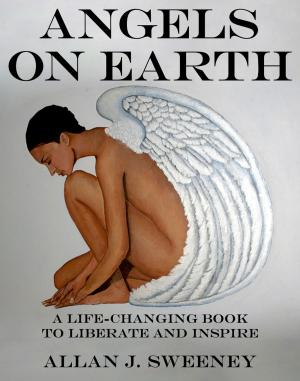 Book cover of Angels on Earth: A Life-Changing Book to Liberate and Inspire