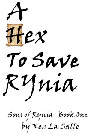 Book cover of A Hex To Save Rynia, Book One of the Sons of Rynia Trilogy