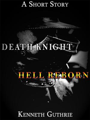 Book cover of Death Knight: Hell Reborn