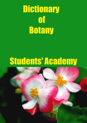 Cover of the book Dictionary of Botany by Teacher Forum