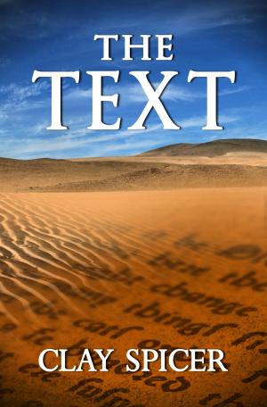 Cover of the book The Text by Lisa Kessler
