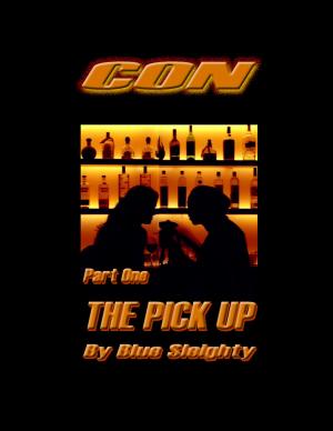 Book cover of Con: Part One - The Pick Up