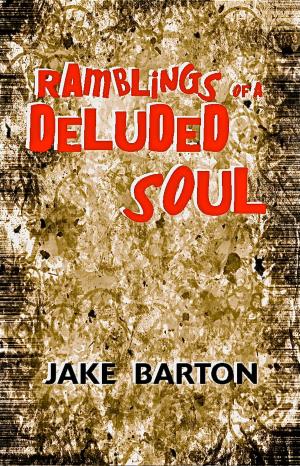 Book cover of Ramblings of a Deluded Soul