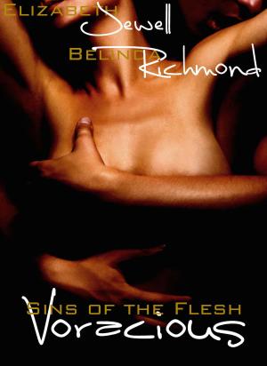 Cover of the book Sins of the Flesh: Voracious by Elizabeth Jewell