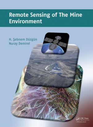 Cover of the book Remote Sensing of the Mine Environment by Artur Balasinski