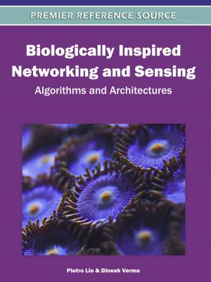 Cover of the book Biologically Inspired Networking and Sensing by Pallab Saha
