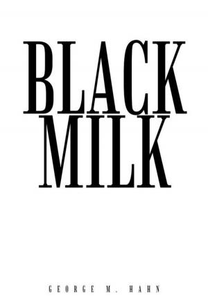 Cover of the book Black Milk by M V Neland