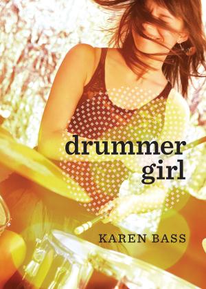 Cover of the book Drummer Girl by Penny Draper