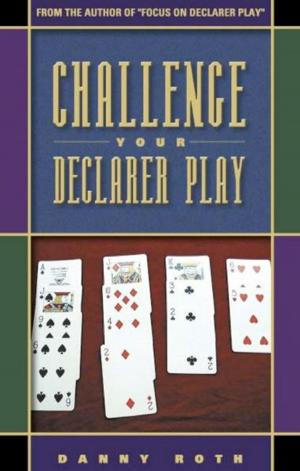 Cover of the book Challenge Your Declarer Play by David Bird Marc Smith