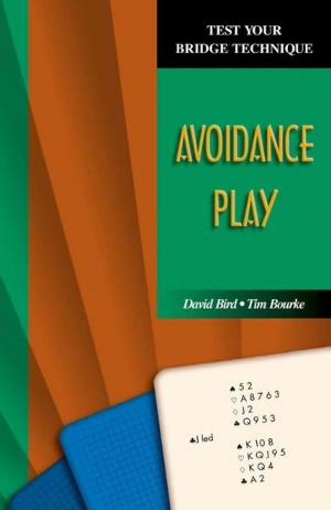 Book cover of Avoidance Play (Test Your Bridge Technique Series)