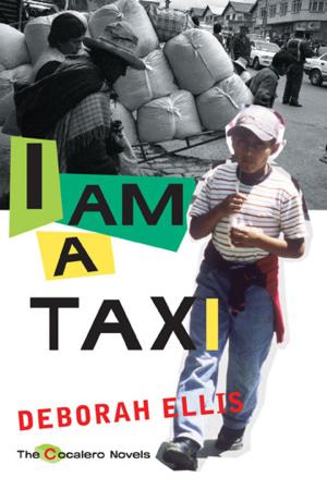 Cover of the book I Am a Taxi by Pamela Porter