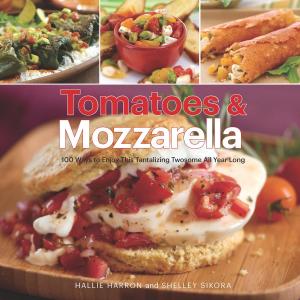 Cover of the book Tomatoes & Mozzarella by Karen Adler, Judith Fertig