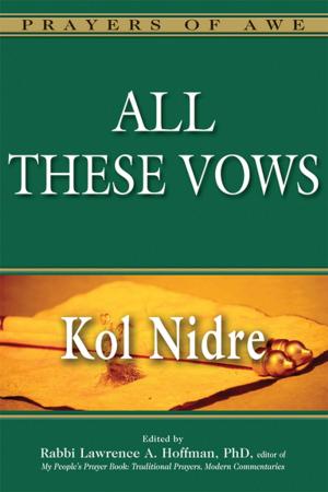 Cover of the book All These Vows—Kol Nidre by Joan Gomez