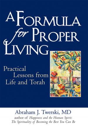Cover of the book A Formula for Proper Living by Tedd Mitchell, Tim Church, Martin Zucker