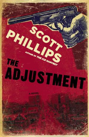 Cover of the book The Adjustment by Eric Berkowitz