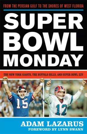 Cover of the book Super Bowl Monday by Bill Bradfield, Clare Bradfield