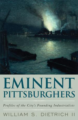 Cover of the book Eminent Pittsburghers by Ray McNeilan, Jan McNeilan