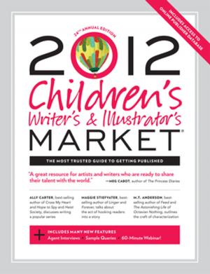 Cover of the book 2012 Children's Writer's & Illustrator's Market by Stephanie van der Linden