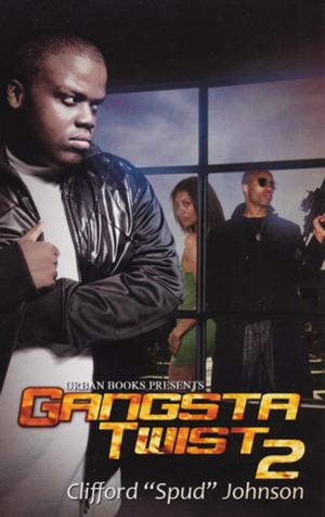 Cover of the book Gangsta Twist 2 by Rhonda M. Lawson