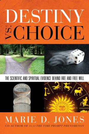 Cover of the book Destiny vs. Choice by Joseph Chilton Pearce
