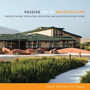 Cover of the book Passive Solar Architecture by Eliot Coleman
