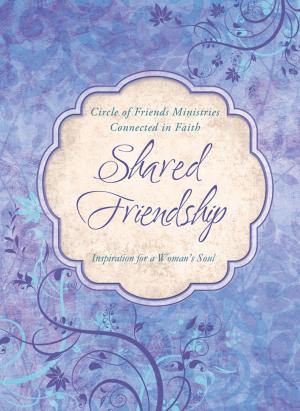Cover of the book Shared Friendship by Rebecca Currington Snapdragon Group