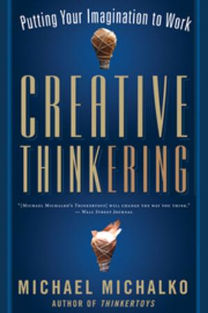 Cover of the book Creative Thinkering by Bruce Northam