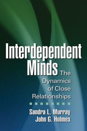 Cover of the book Interdependent Minds by James B. Stiff, PhD, Paul A. Mongeau, PhD