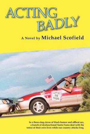 Cover of the book Acting Badly by Andrew Grof