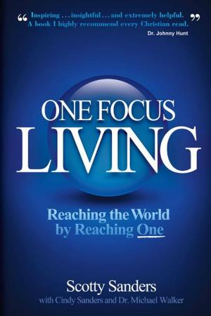 Cover of the book One Focus Living by Lottie Guttry