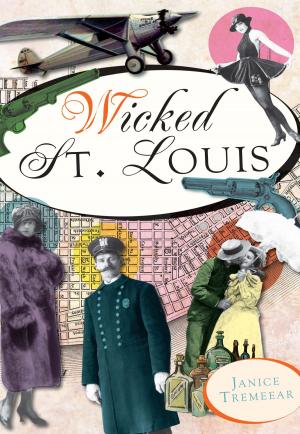 Cover of the book Wicked St. Louis by David Kunz, Bill Simpson