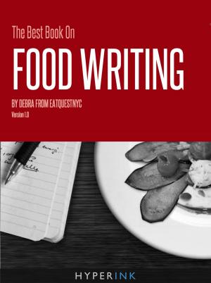 Cover of the book The Best Book On Food Writing by Pam Allen