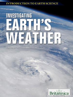Cover of the book Investigating Earth’s Weather by Nicholas Croce