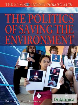Book cover of The Politics of Saving the Environment