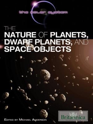 Book cover of The Nature of Planets, Dwarf Planets, and Space Objects