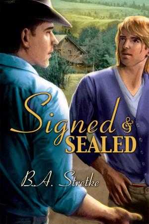 Cover of the book Signed and Sealed by Hayley B. James