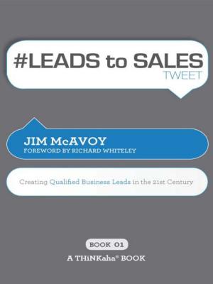 Cover of the book #LEADS to SALES tweet Book01 by Laura Lowell, Edited by Rajesh Setty
