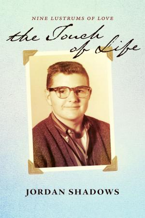 Cover of the book The Book: The Touch of Life by Fred V Betzner