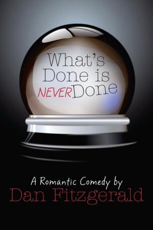 Cover of the book What's Done is Never Done by Cathryn Fox writing as Cat Kalen